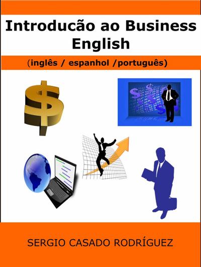 Introducao ao Business English  (ingles/ espanhol / portugues)