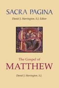 Sacra Pagina: The Gospel of Matthew