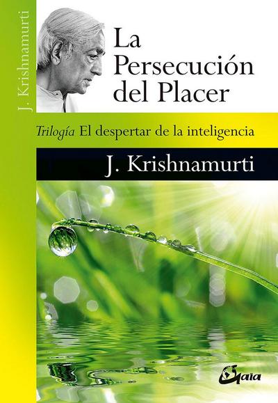 La persecución del placer