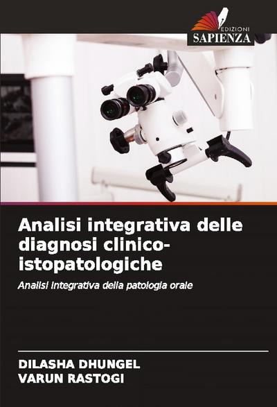 Analisi integrativa delle diagnosi clinico-istopatologiche