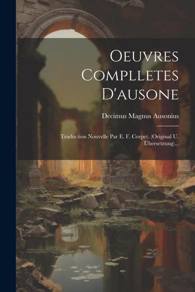 Oeuvres Complletes D’ausone
