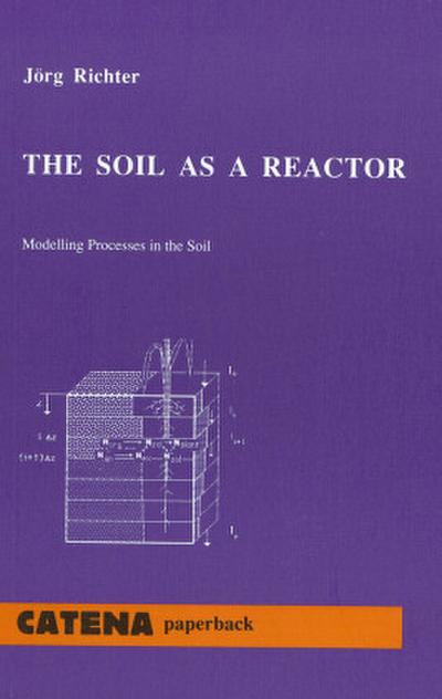 The Soil as a Reactor
