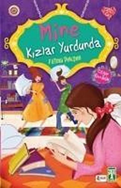 Mine Kizlar Yurdunda