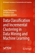 Data Classification and Incremental Clustering in 
