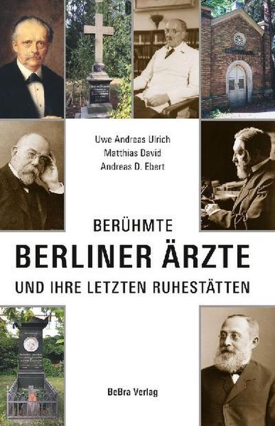 Berühmte Berliner Ärzte