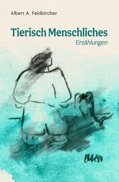 Tierisch Menschliches