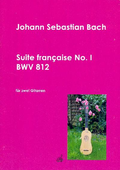 Französische Suite Nr.1 BWV812für 2 Gitarren