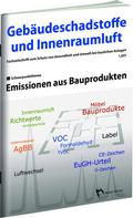 Gebäudeschadstoffe und Innenraumluft: Emissionen a