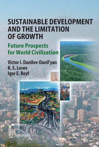 Sustainable Development and the Limitation of Growth