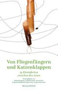 Von Fliegenfängern und Katzenklappen
