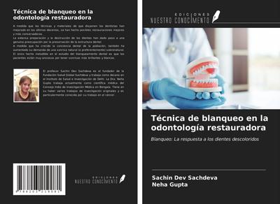 Técnica de blanqueo en la odontología restauradora