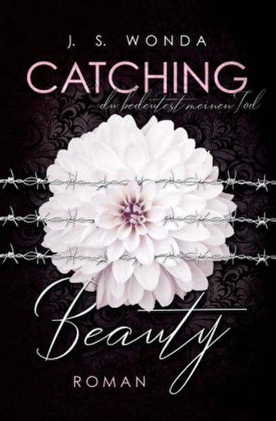 CATCHING BEAUTY 3