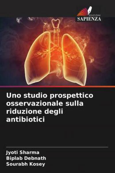 Uno studio prospettico osservazionale sulla riduzione degli antibiotici