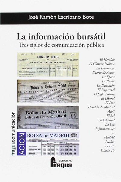 La información bursátil : tres siglos de comunicación pública