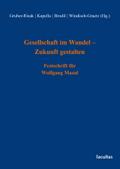 Gesellschaft im Wandel - Zukunft gestalten