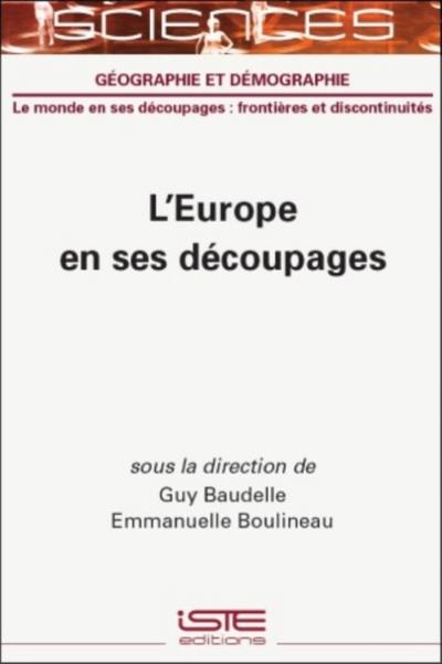 L’Europe en ses decoupages