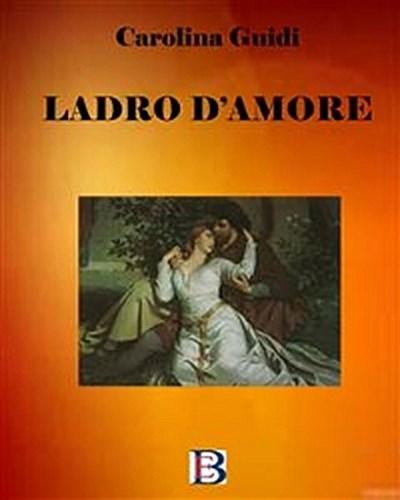 Ladro d’Amore