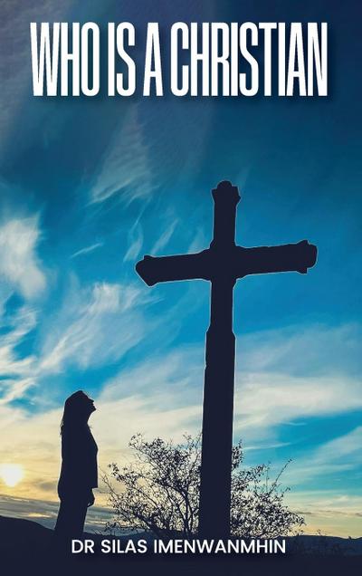 Who is a Christian?