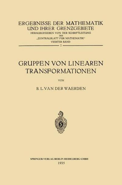 Gruppen von Linearen Transformationen