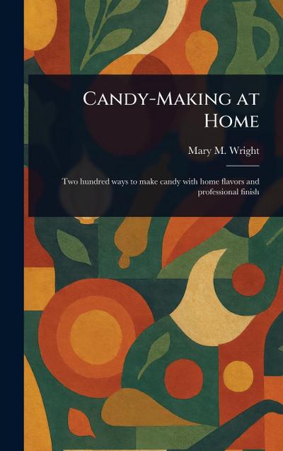 Candy-Making at Home