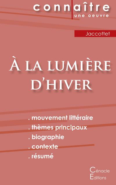Fiche de lecture À la lumière d’hiver de Philippe Jaccottet (Analyse littéraire de référence et résumé complet)