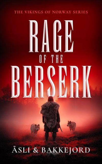 Rage of the Berserk