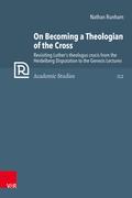 On Becoming a Theologian of the Cross