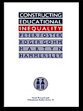 Constructing Educational Inequality