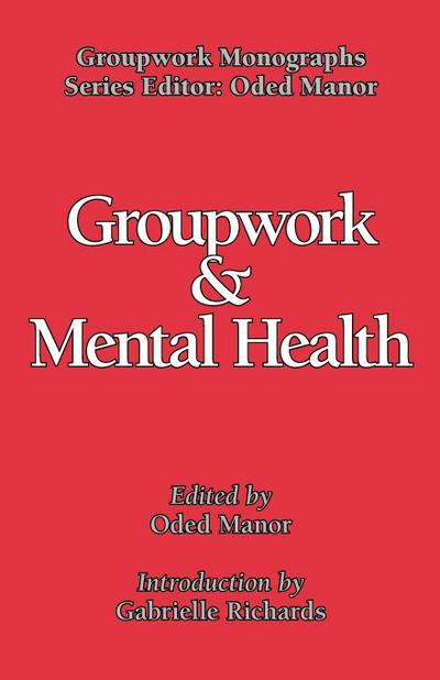 Groupwork and Mental Health