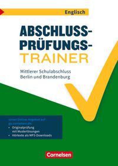 Abschlussprüfungstrainer Englisch - Berlin und Brandenburg - 10. Schuljahr