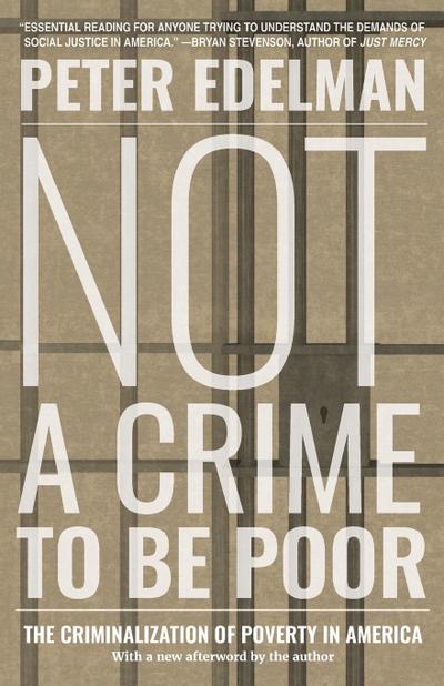 Not a Crime to Be Poor
