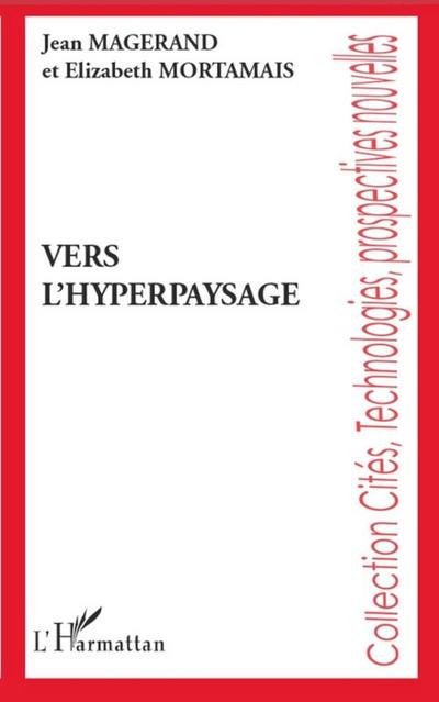 Vers l’hyperpaysage