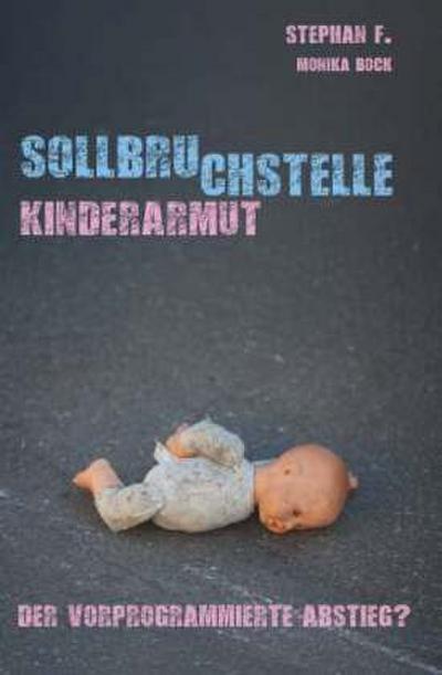 Sollbruchstelle Kinderarmut