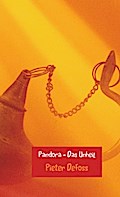 Pandora - Das Unheil