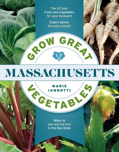 Grow Great Vegetables in Massachusetts