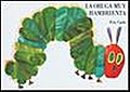 La oruga muy hambrienta von Eric Carle | Taschenbuch