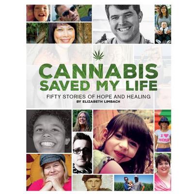 Cannabis Saved My Life
