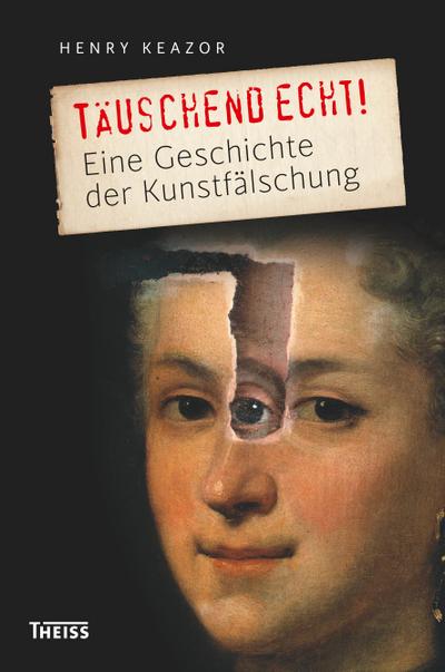 Die Kunst der Fälschung