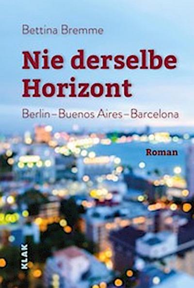 Nie derselbe Horizont