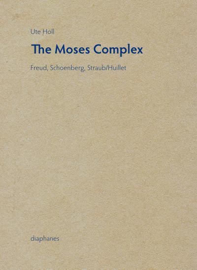 Holl,The Moses Complex(EN)