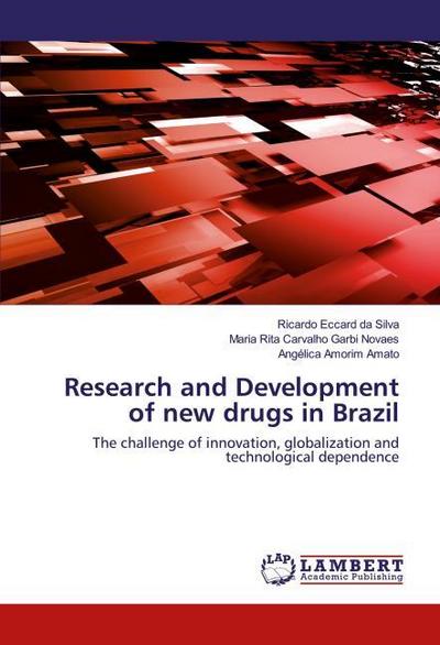 Research and Development of new drugs in Brazil