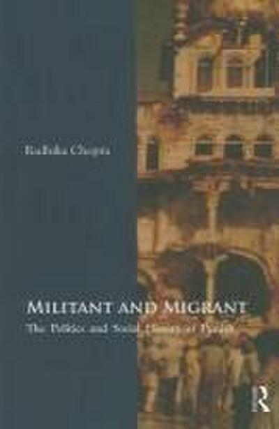 Militant and Migrant