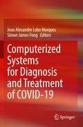 Computerized Systems for Diagnosis and Treatment of COVID-19