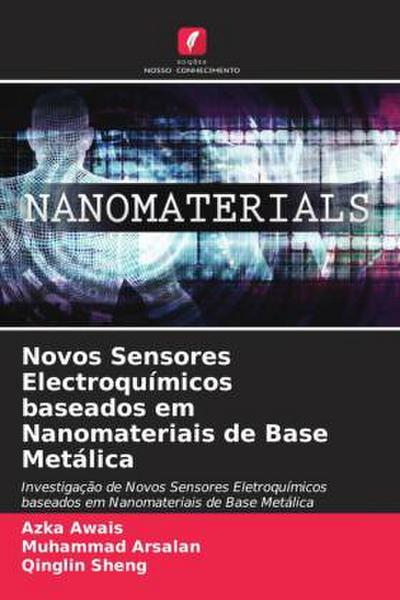 Novos Sensores Electroquímicos baseados em Nanomateriais de Base Metálica