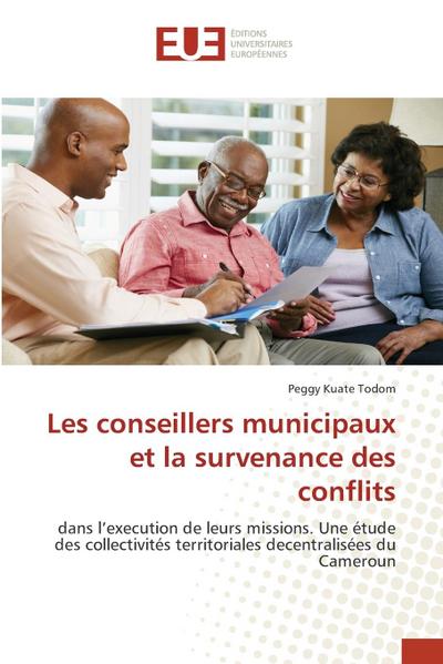 Les conseillers municipaux et la survenance des conflits