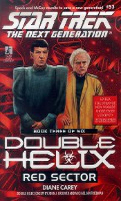 Tng #53 Double Helix Book Three: Red Sector