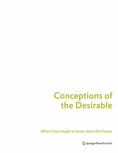 Conceptions of the Desirable