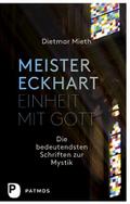 Meister Eckhart - Einheit mit Gott