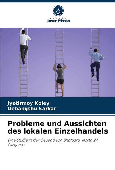 Probleme und Aussichten des lokalen Einzelhandels