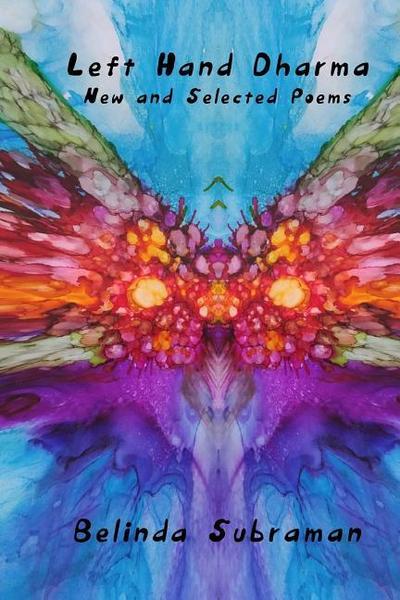 Left Hand Dharma: New and Selected Poems